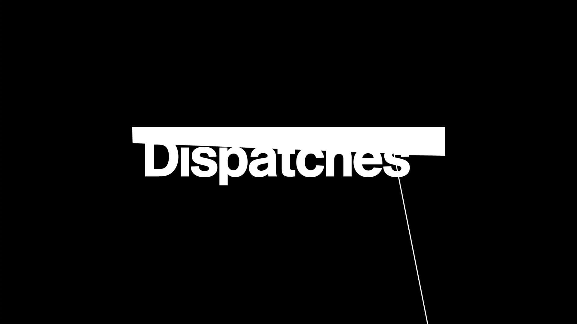 Dispatches Bajeczki