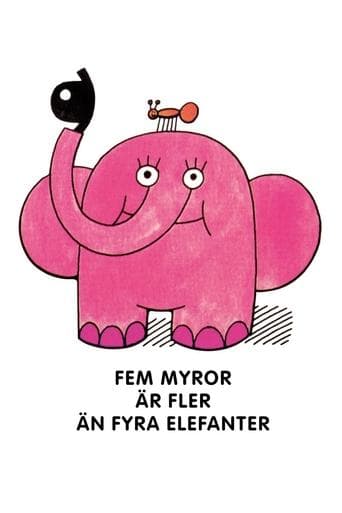 Fem myror är fler än fyra elefanter Bajeczki