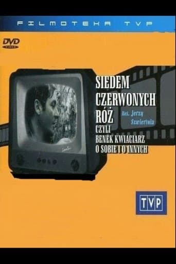 Siedem czerwonych róż, czyli Benek kwiaciarz o sobie i o innych Bajeczki