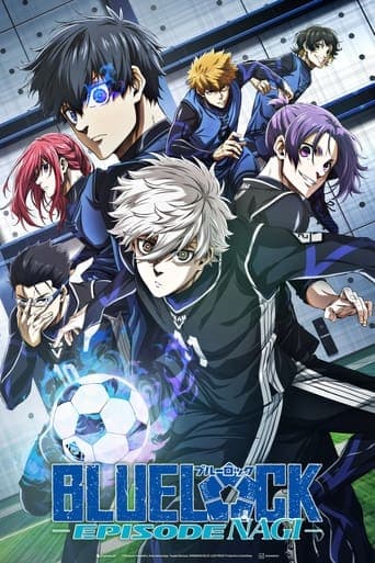 BLUE LOCK THE MOVIE - EPISODE NAGI Bajeczki