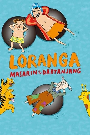 Loranga, Masarin & Dartanjang Bajeczki
