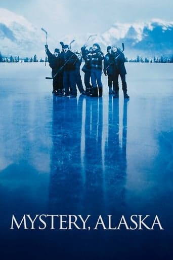 Mystery, Alaska Bajeczki