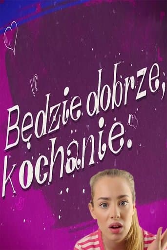 Będzie dobrze, kochanie Bajeczki