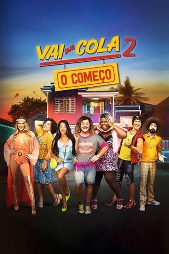 Vai que Cola 2: O Começo Bajeczki