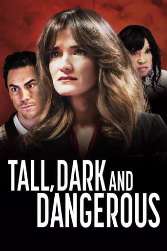 Tall, Dark and Dangerous Bajeczki