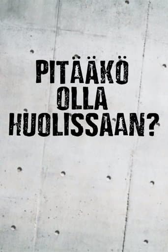 Pitääkö olla huolissaan? Bajeczki