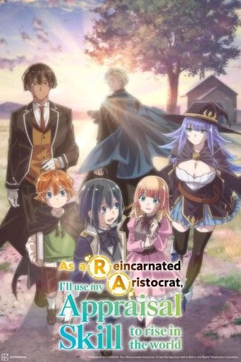 As a Reincarnated Aristocrat, I'll Use My Appraisal Skill to Rise in the World Bajeczki