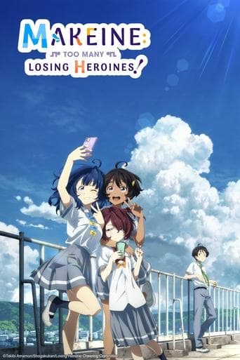 Makeine: Too Many Losing Heroines! Bajeczki