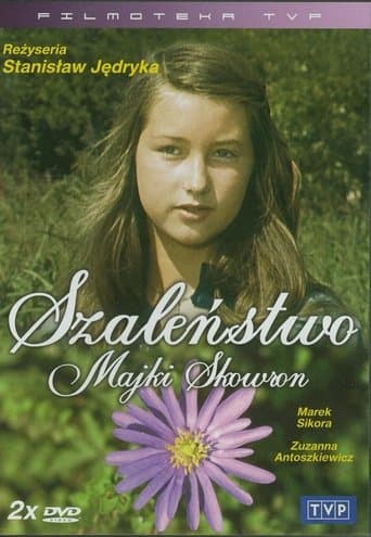 Szaleństwo Majki Skowron Bajeczki