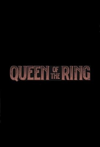 Queen of the Ring Bajeczki