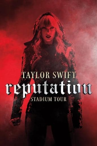 Taylor Swift: Reputation Stadium Tour Bajeczki