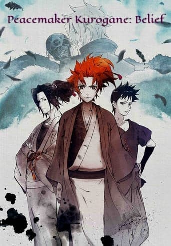 Peacemaker Kurogane: Belief Bajeczki