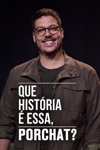 Que História é Essa, Porchat? Bajeczki