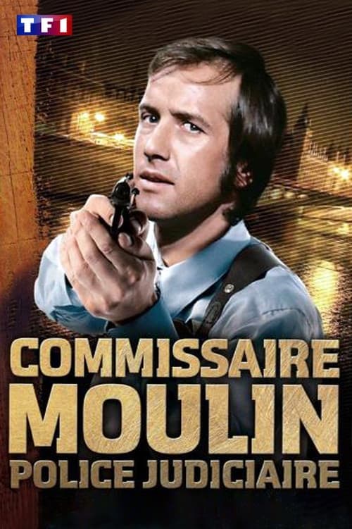 Commissaire Moulin Bajeczki Wszystkie Odcinki • Serial online