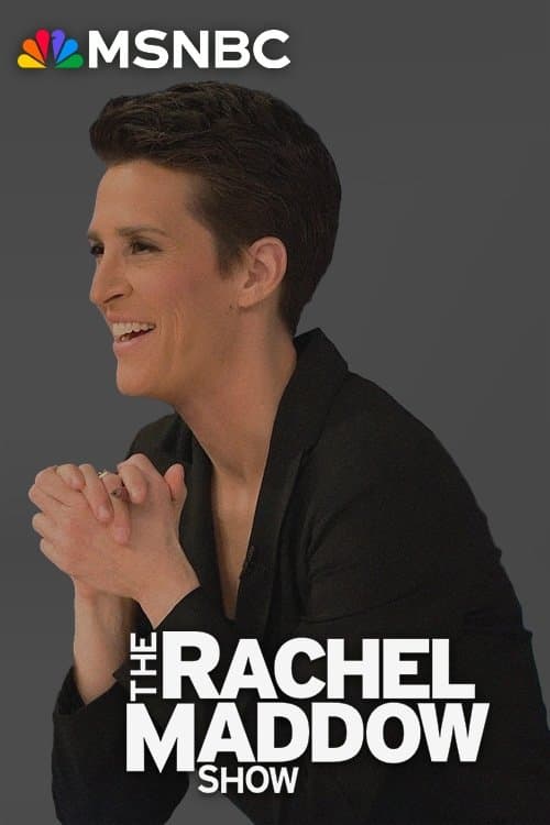The Rachel Maddow Show Bajeczki Wszystkie Odcinki • Serial online