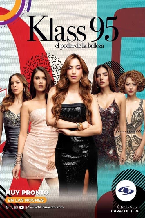Klass 95: El poder de la belleza Bajeczki Wszystkie Odcinki • Serial online
