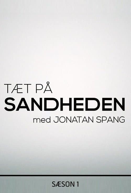 Tæt på sandheden med Jonatan Spang Bajeczki