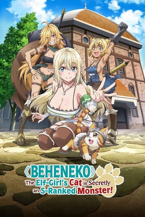 Beheneko: The Elf-Girl's Cat Is Secretly an S-Ranked Monster! Bajeczki Wszystkie Odcinki • Serial online